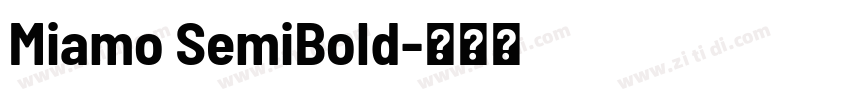 Miamo SemiBold字体转换